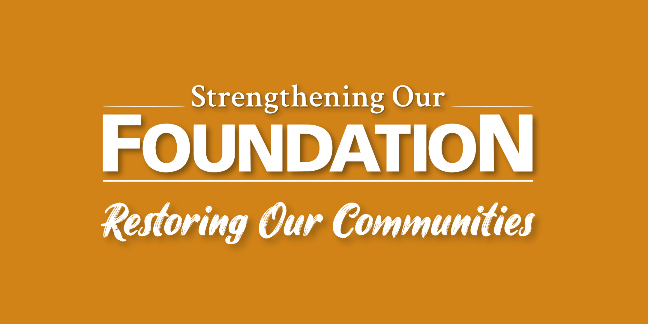 Strengthening Our Foundation 2023 banner
